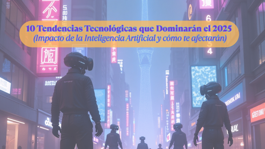 Impacto de la Inteligencia Artificial en 2025