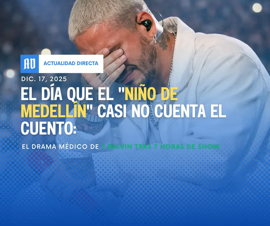 El día que el «Niño de Medellín» casi no cuenta el cuento: El drama médico de J Balvin tras 7 horas de show