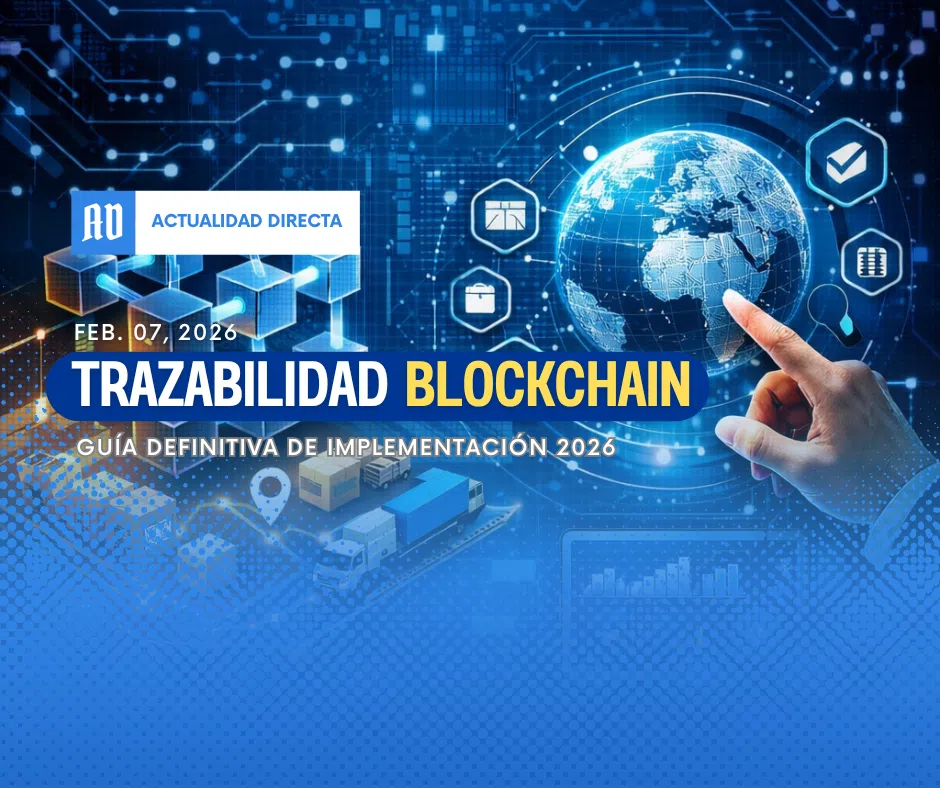 Trazabilidad Blockchain: Guía Definitiva de Implementación 2026